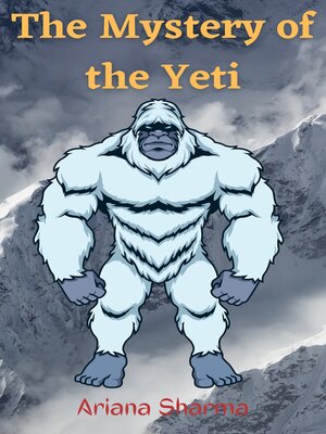 cover image of The Mystery of the Yeti